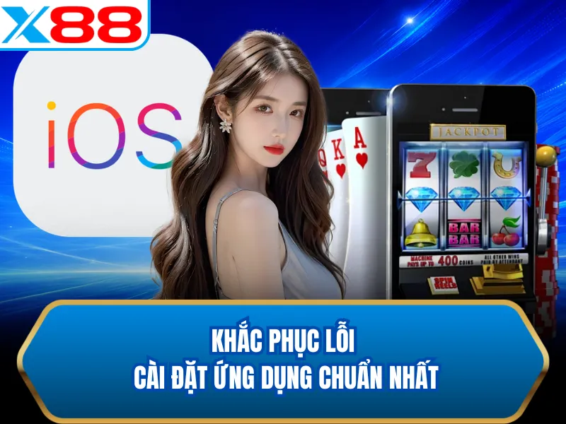 Khắc phục lỗi cài đặt ứng dụng chuẩn nhất